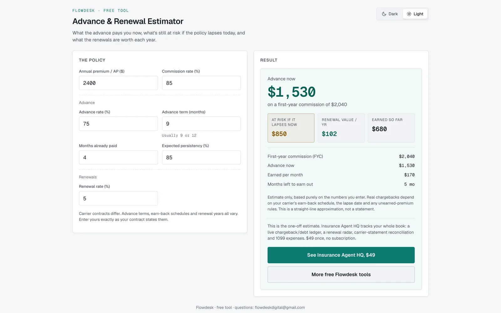 The Advance and Renewal Estimator showing a $1,530 advance with $680 earned so far and $850 still at risk if the policy lapses.